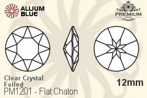 PREMIUM Flat Chaton (PM1201) 12mm - Clear Crystal With Foiling