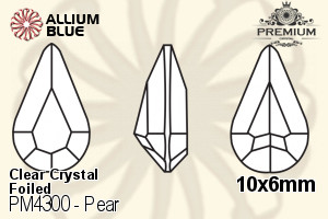 PREMIUM Pear Fancy Stone (PM4300) 10x6mm - Clear Crystal With Foiling