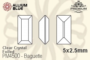 PREMIUM Baguette Fancy Stone (PM4500) 5x2.5mm - Clear Crystal With Foiling