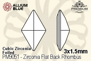 PREMIUM Zirconia Flat Back Rhombus (PM9051) 3x1.5mm - Cubic Zirconia With Foiling