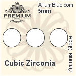 PREMIUM Zirconia Globe (PM9809) 1.2mm - Cubic Zirconia