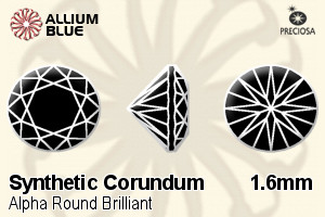 Preciosa Alpha Round Brilliant (RBC) 1.6mm - Synthetic Corundum