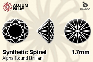 Preciosa Alpha Round Brilliant (RBC) 1.7mm - Synthetic Spinel